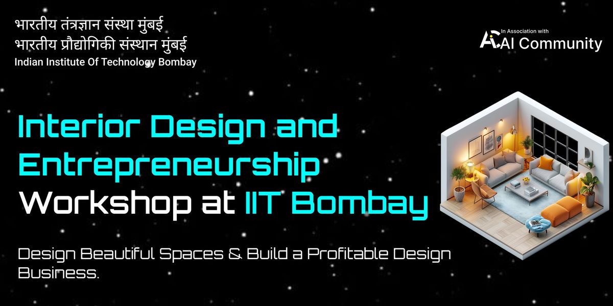 Interior Design Masterclass at IIT Bombay, 31 August | Event in Mumbai | AllEvents