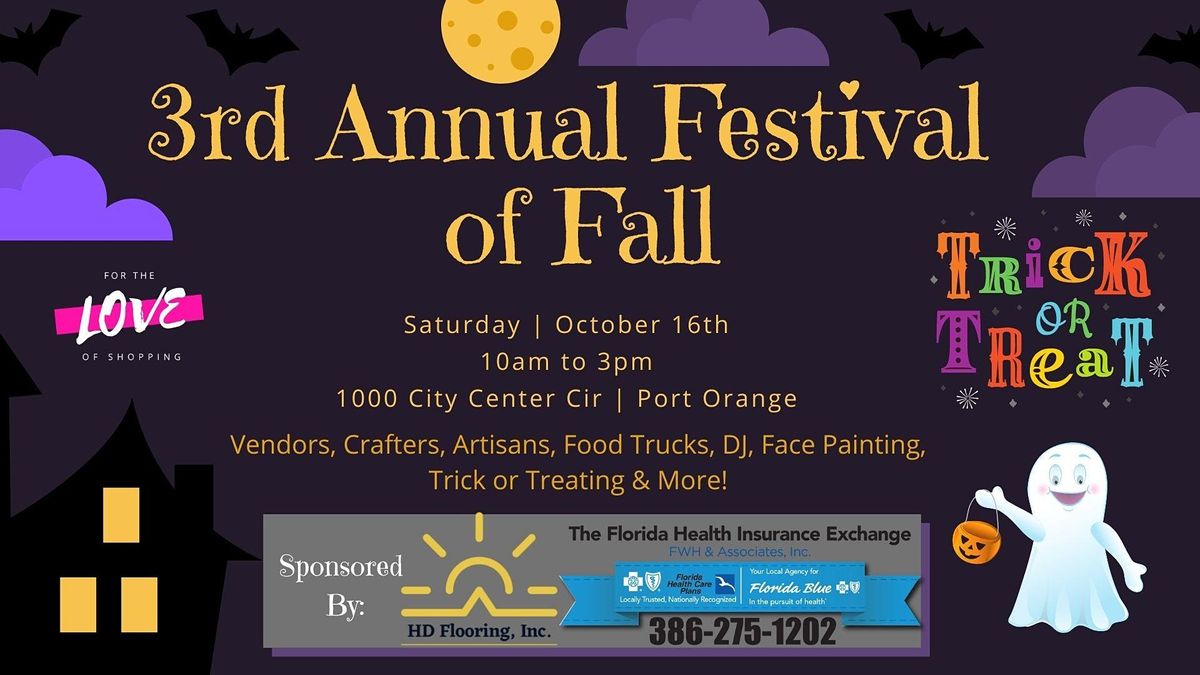 3rd Annual Festival of Fall, Port Orange City Center, October 16 2021
