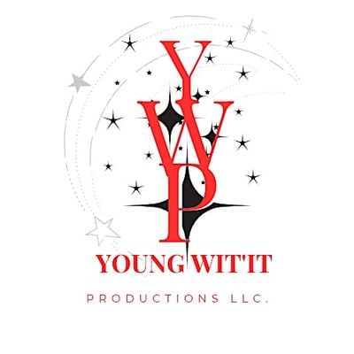 YOUNG WIT'IT PRODUCTIONS LLC.