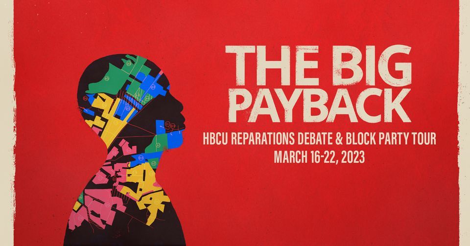 HBCU Reparations Debate Block Party Tour North Carolina A T hbcu-reparations-debate-block-party-tour-north-carolina-a-t