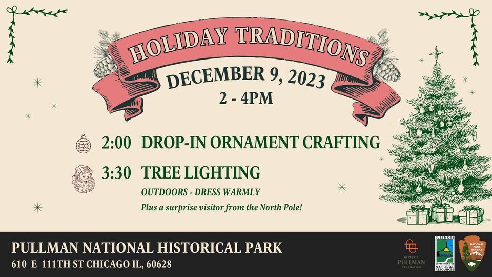 Holiday Traditions, Pullman National Historical Park, Posen, December 9
