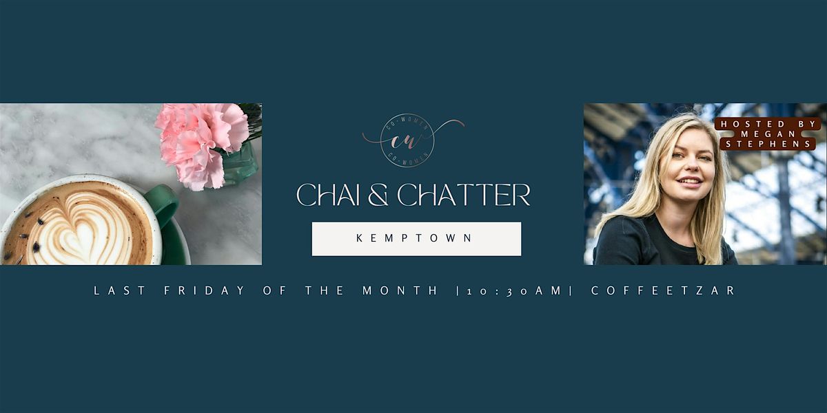 Kemptown  Chai and Chatter: A Co-Women networking event., 30 January | Event in Brighton and Hove | AllEvents