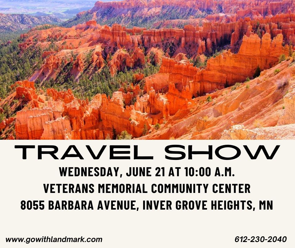 Landmark Tours Travel Show, Veterans Memorial Community Center, Inver