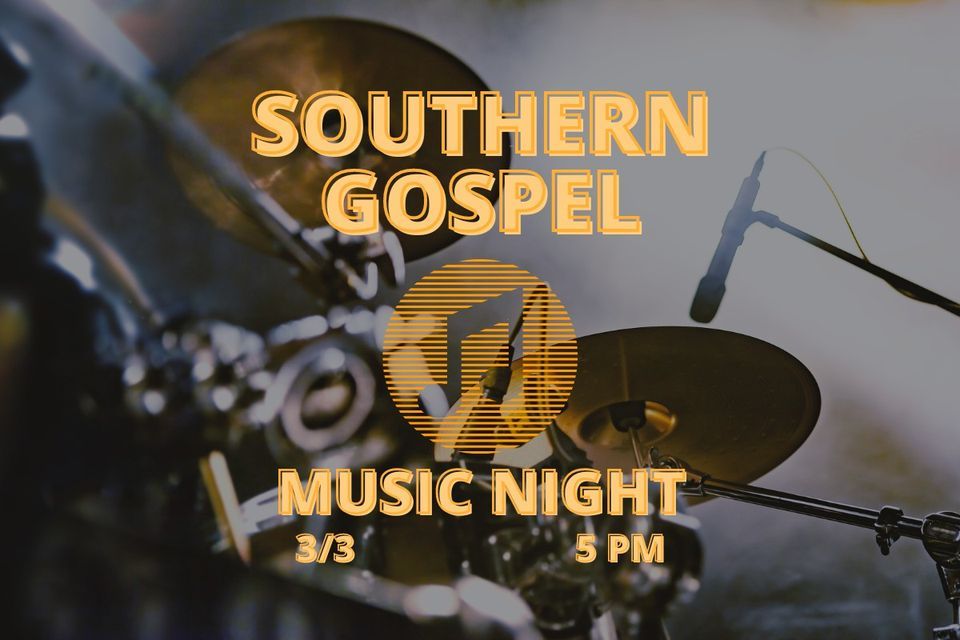 Southern Gospel Music Night, Bixby First Assembly, March 3 2024 AllEvents.in