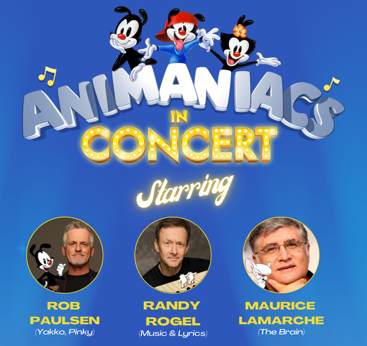 Animaniacs in Concert at Flato Markham Theatre, 16 January | Event in Markham | AllEvents