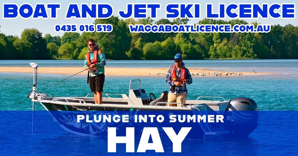 Hay Boat & Jet Ski Licence Course, Wagga Wagga, NSW, March 3 2024