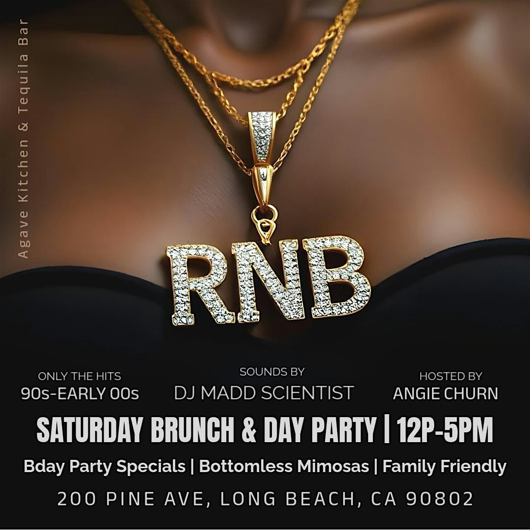 Agave Kitchen Saturday R&B Brunch & Day Party ft DJ Madd Scientist | Event in Long Beach | AllEvents
