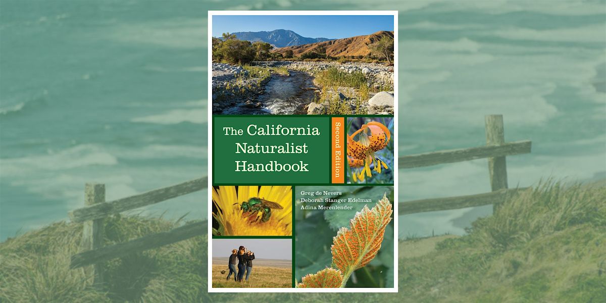 Book Event: The California Naturalist Handbook, Second Edition, 17 January | Event in Point Reyes Station