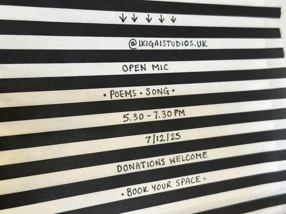 Open Mic - The Art of ‘Connection’ at Ikigai Studios, Cheltenham, 7 December | Event in Cheltenham | AllEvents