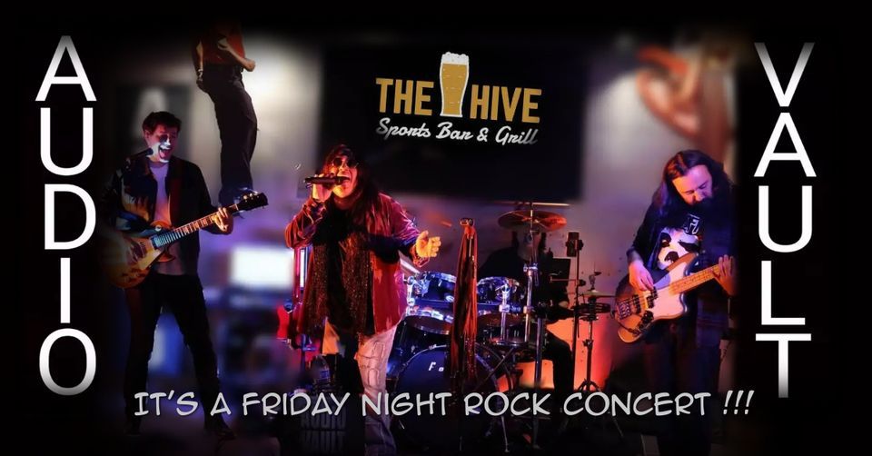 Audio Vault Rocks Anaheim Hills, The Hive Sports Bar and Grill, Yorba