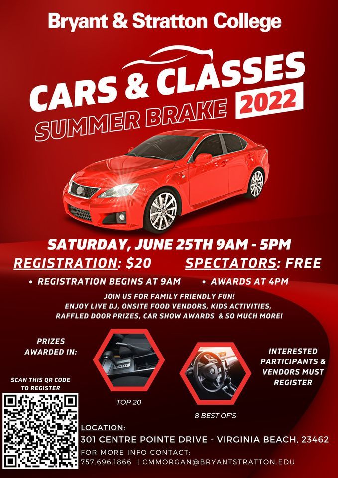 CARS & CLASSES SUMMER BRAKE 2022 CAR SHOW, Bryant & Stratton College