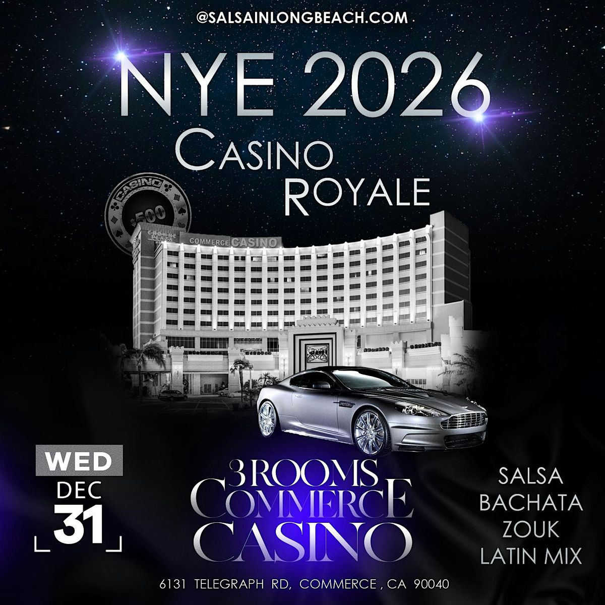NYE Casino Royale Salsa-Bachata, Zouk,  Latin | 3 Rooms Commerce Casino, 31 December | Event in Commerce | AllEvents