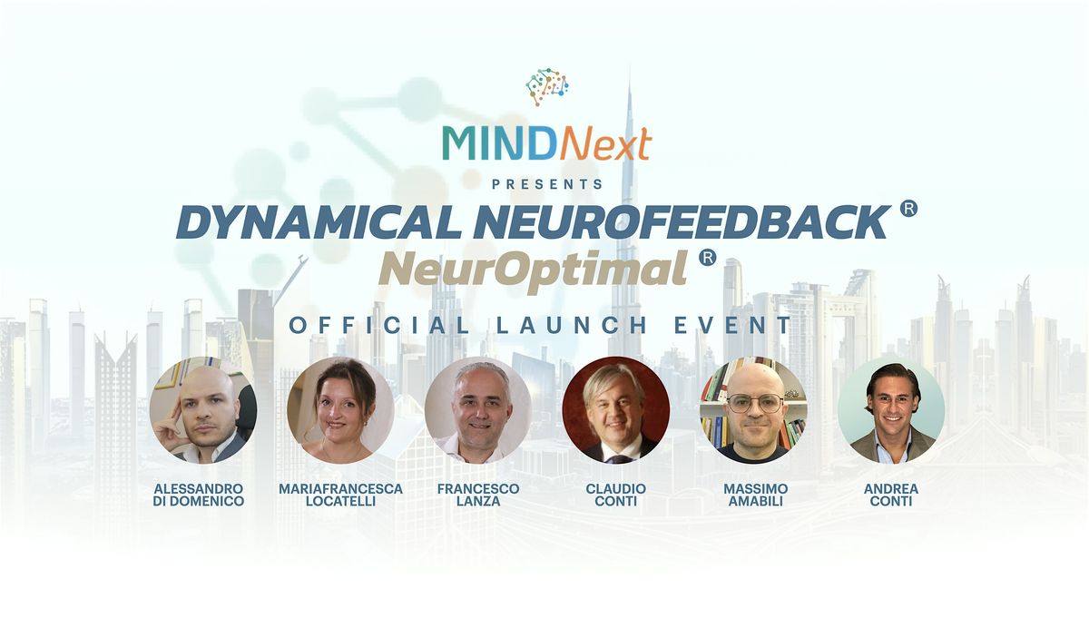 Dynamical NeuroFeedback®️ NeurOptimal®️ Official Dubai Launch, 6 December | Event in Dubai | AllEvents