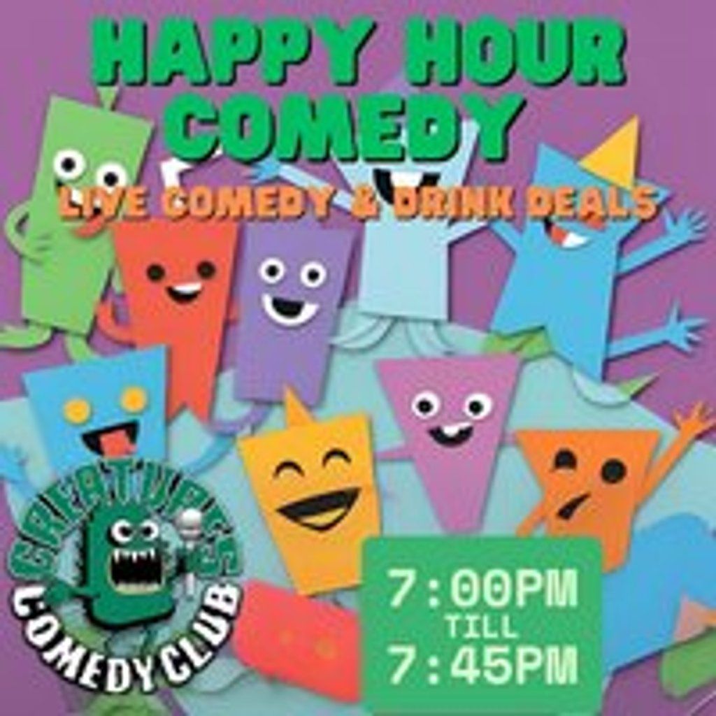 HAPPY HOUR COMEDY || Creatures Comedy Club | Event in Manchester | AllEvents