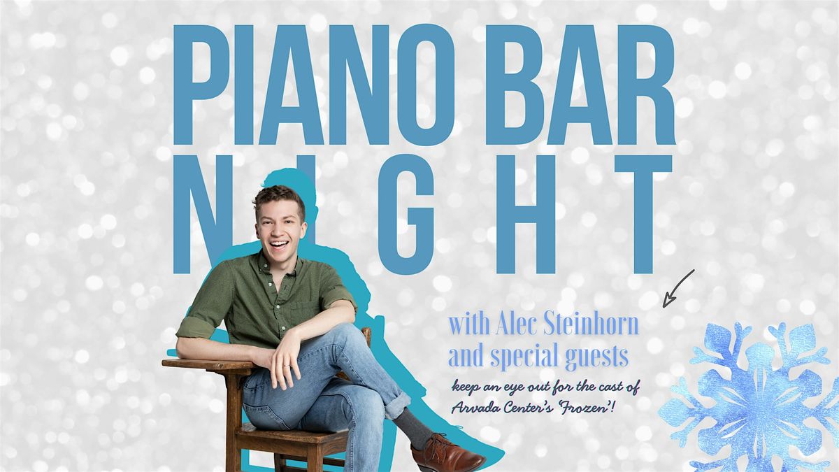 Piano Bar Night with Alec Steinhorn, 14 December | Event in Denver | AllEvents