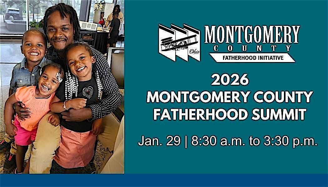 2026 Montgomery County Fatherhood Summit, 29 January | Event in Dayton | AllEvents