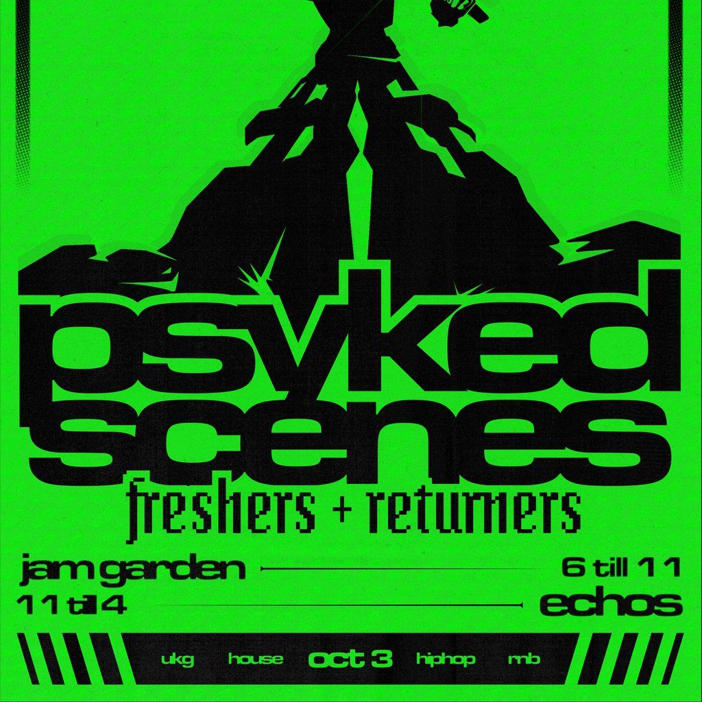 Psyked Scenes: Lboro Welcome Party (Freshers & Returners), 3 October | Event in LOUGHBOROUGH | AllEvents