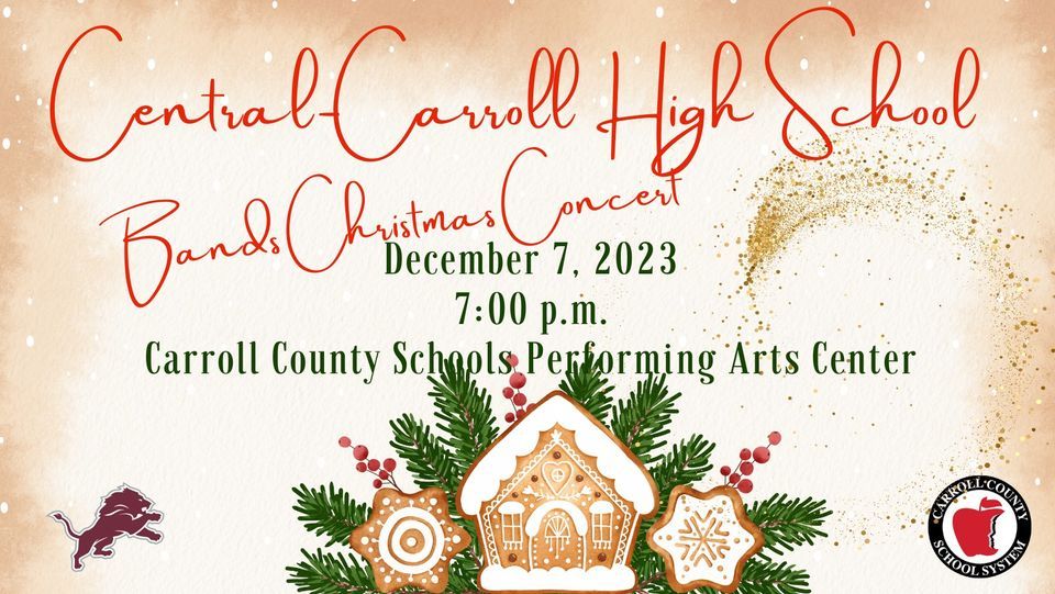 CentralCarroll Bands Christmas Concert, Carroll County Schools