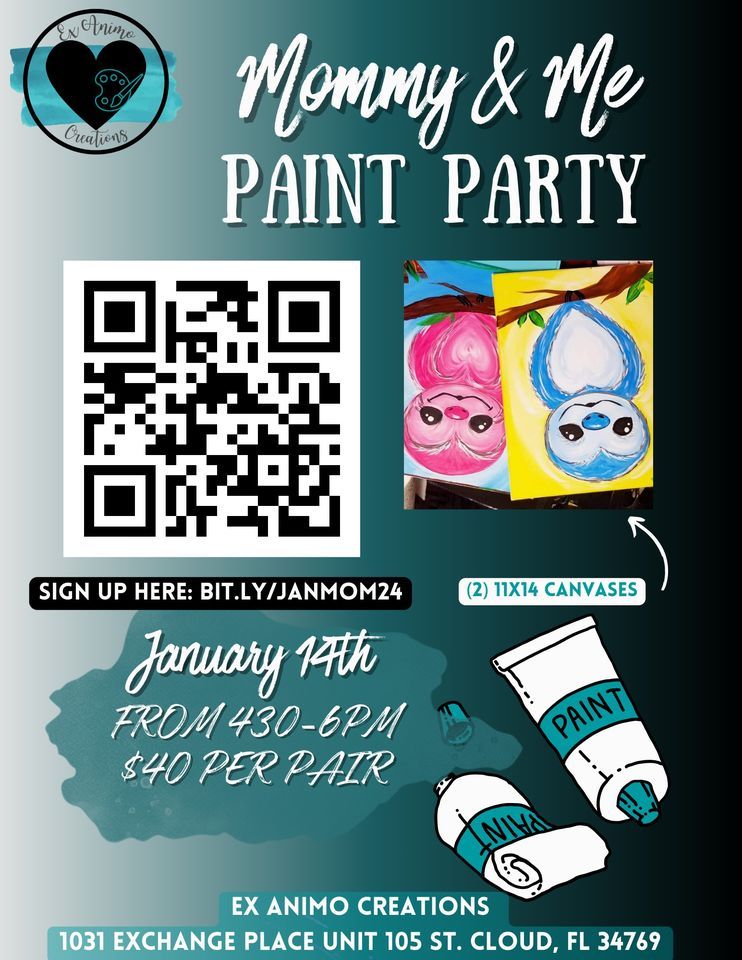 Mommy and Me Paint Party, Ex Animo Creations, Saint Cloud, January 14