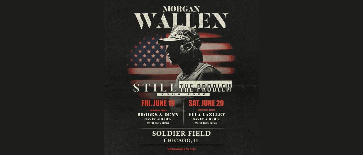 Morgan Wallen with Ella Langley, Gavin Adcock, and Zach John King, 20 June | Event in Chicago | AllEvents