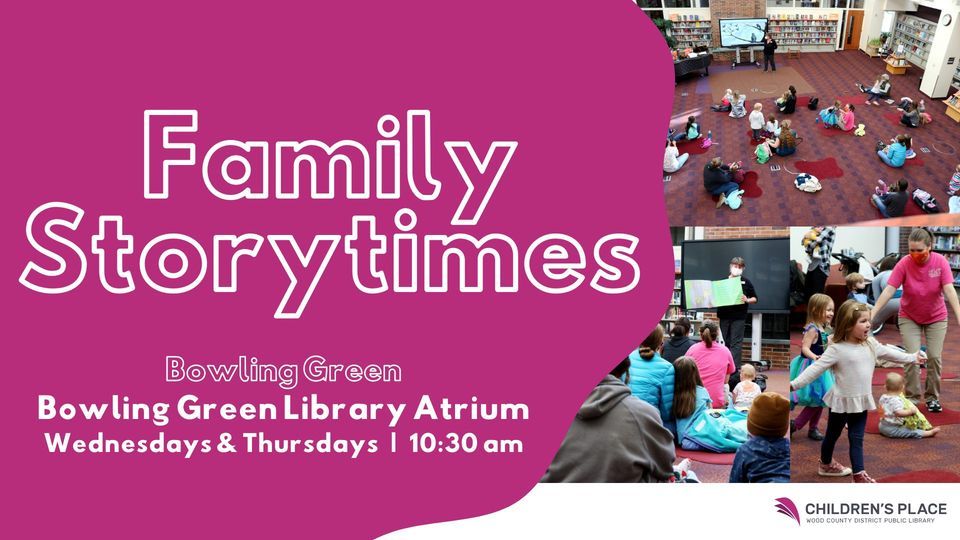 Family Storytime At Bowling Green Wood County District Public Library