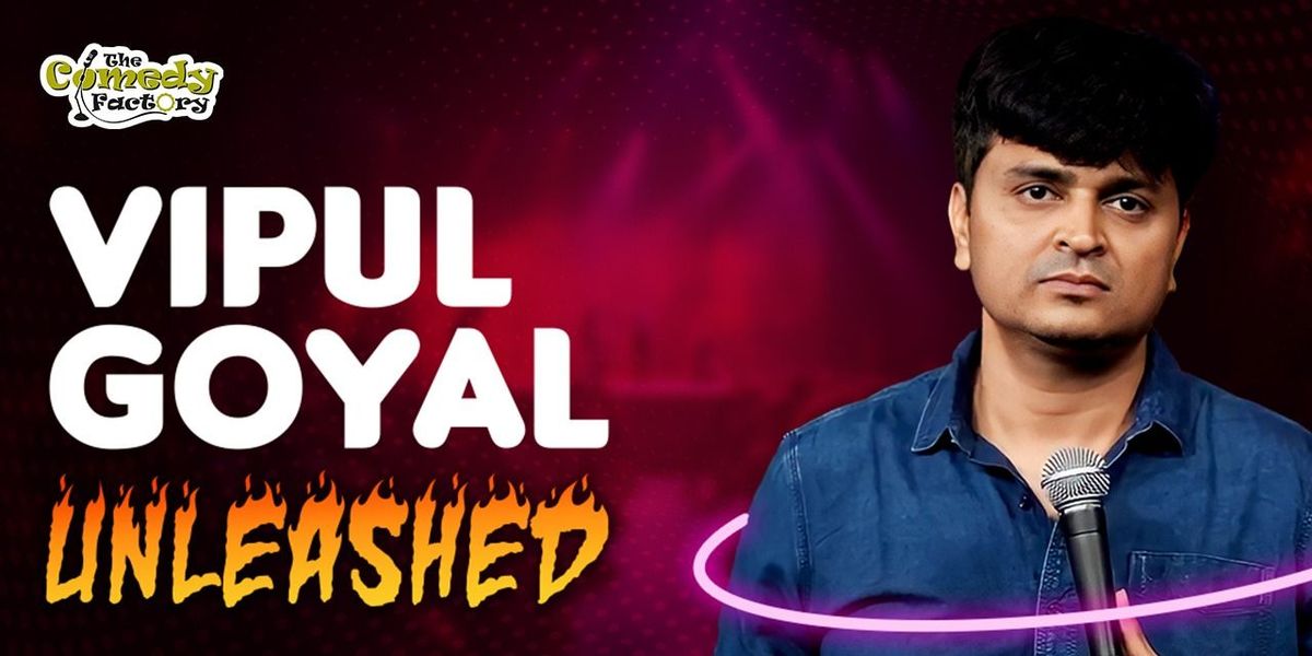 Vipul Goyal Unleashed, 29 June | Event in Ahmedabad | AllEvents