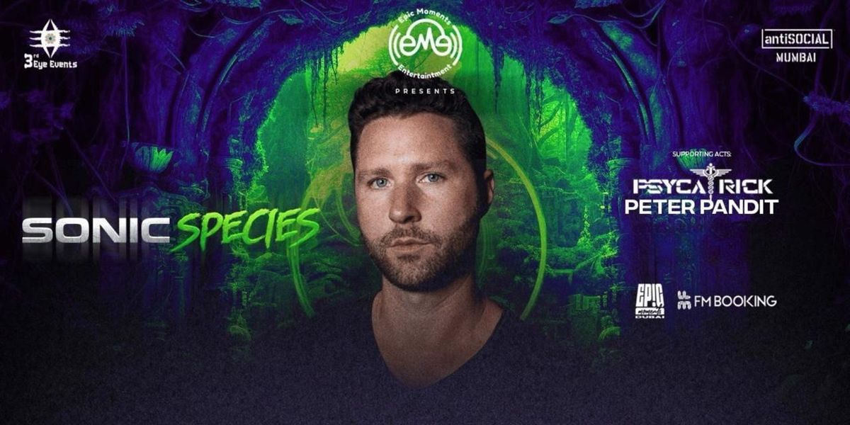 SONIC SPECIES - THE WAIT IS OVER, MUMBAI!!, 12 July | Event in Mumbai | AllEvents
