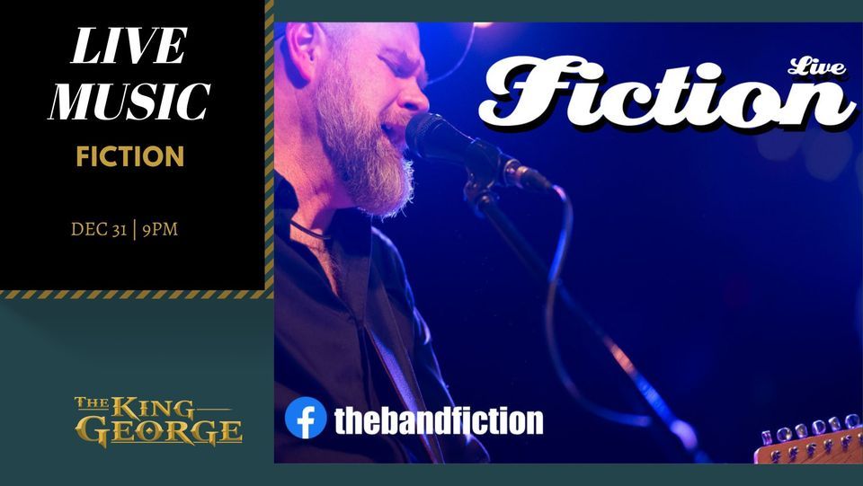 NYE PARTY with Fiction LIVE @ The King George Pub, 31 December | Event in Hamilton | AllEvents.in