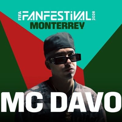 FIFA Fan Festival Monterrey - MC Davo (Preferente)