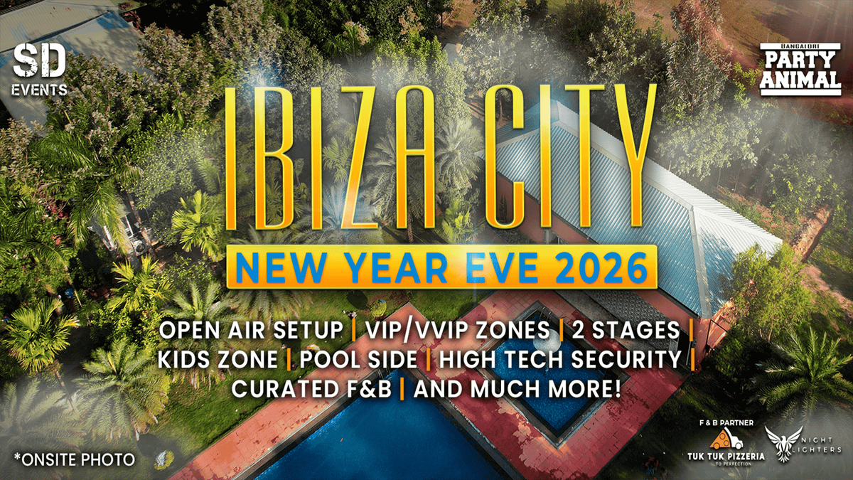 Ibiza City 2026 - New Year Eve Party, 31 December | Event in Bangalore | AllEvents