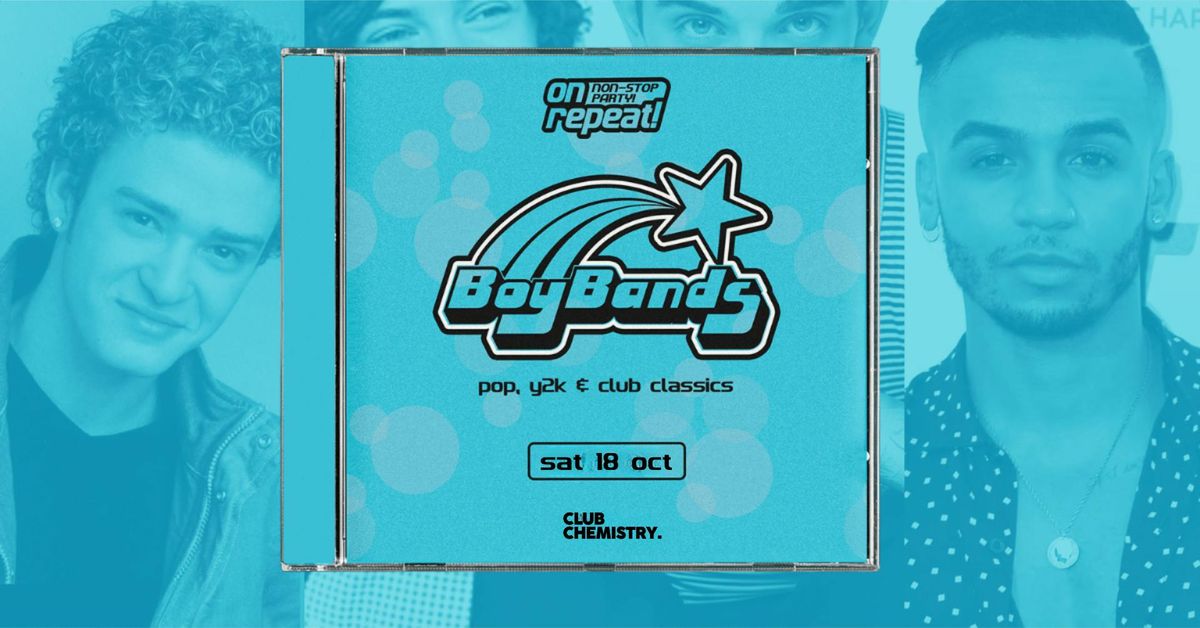 ON REPEAT ∙ BOY BANDS *10 £3 TICKETS LEFT*, 18 October | Event in Canterbury | AllEvents