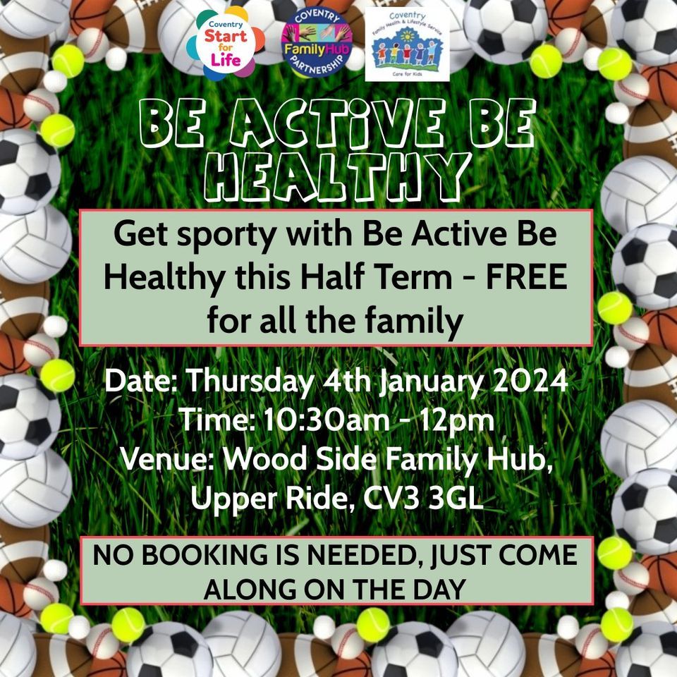 Be active be healthy wood side family hub coventry january 4 2024