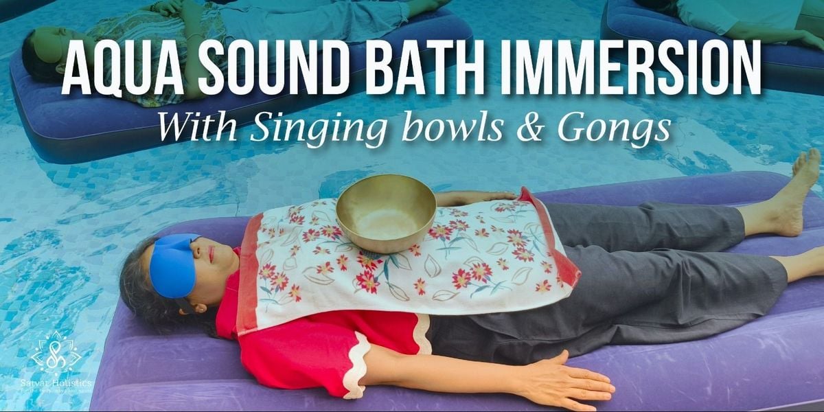 Floating Sound Bath Immersion, 10 August | Event in Chennai | AllEvents