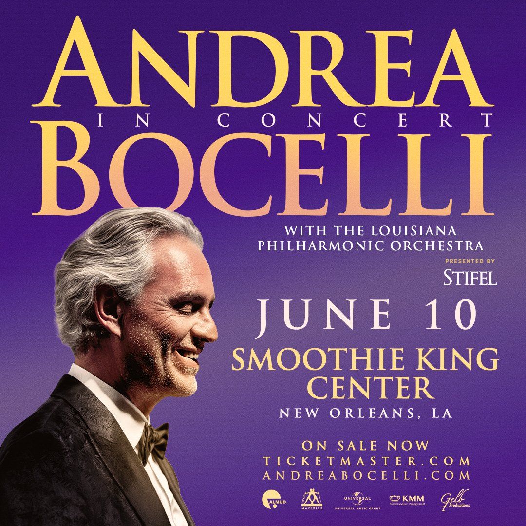 Andrea Bocelli at Smoothie King Center, 10 June | Event in New Orleans | AllEvents