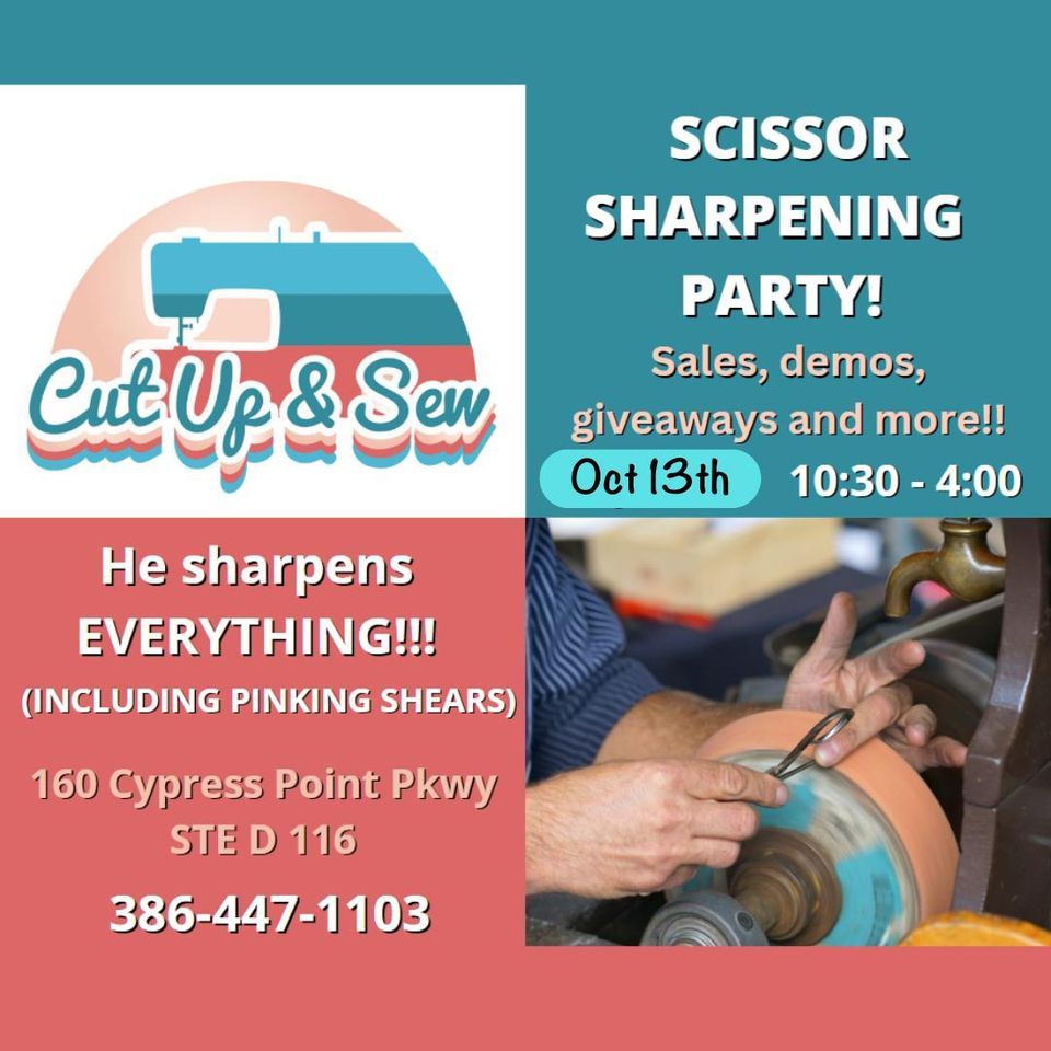 Scissor Sharpening Party!, Cut Up and Sew, Palm Coast, October 13 2023