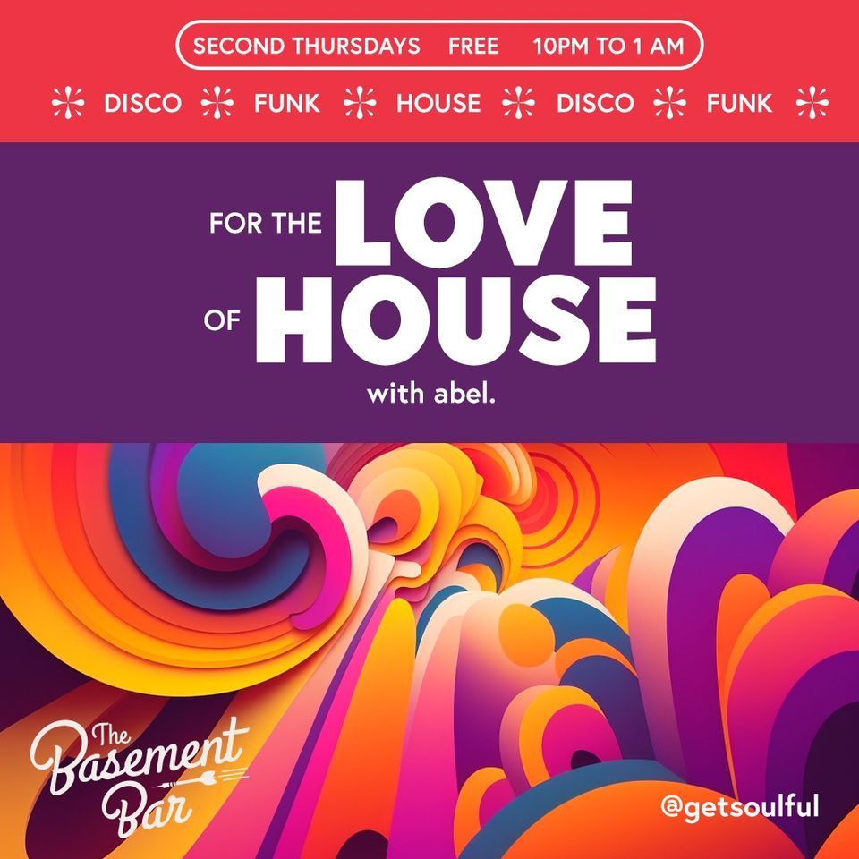 4 The Love Of House with abel., Basement Bar, Minneapolis, January 25