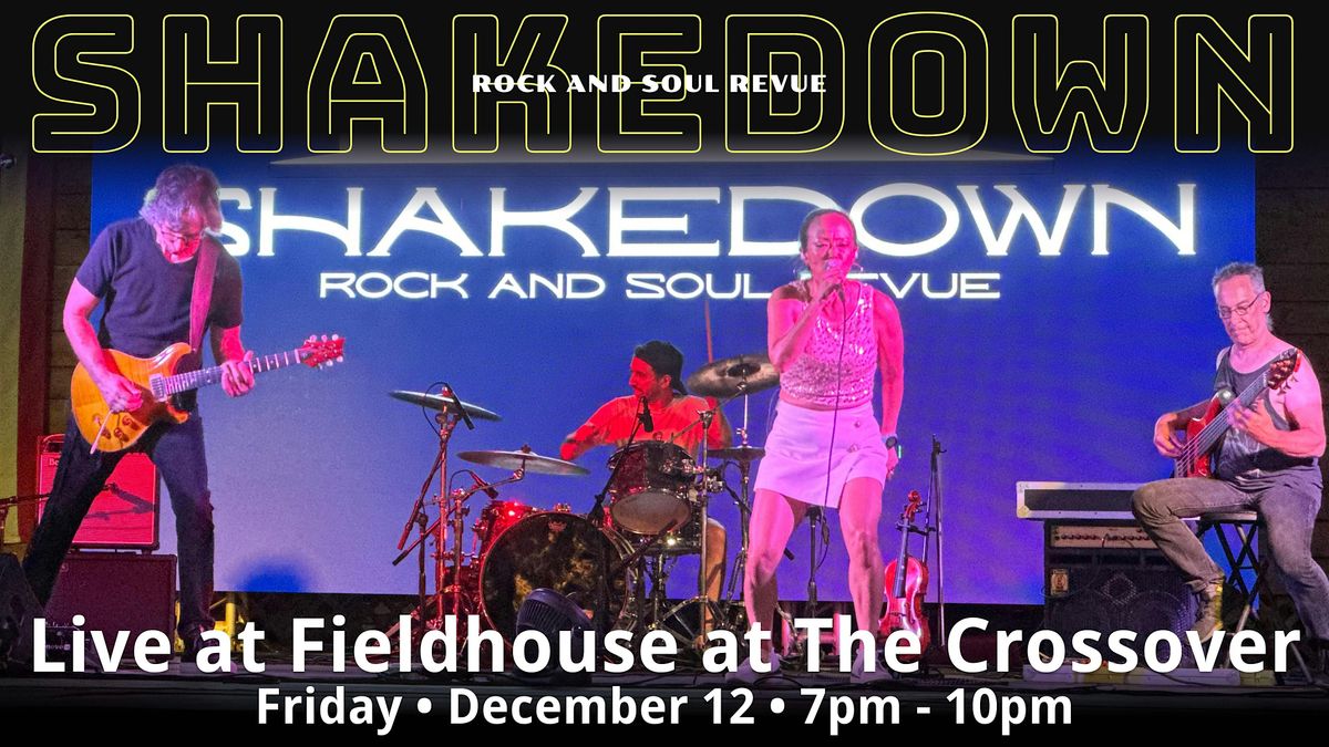 Shakedown Live at The Fieldhouse at the Crossover, 12 December | Event in Leander | AllEvents