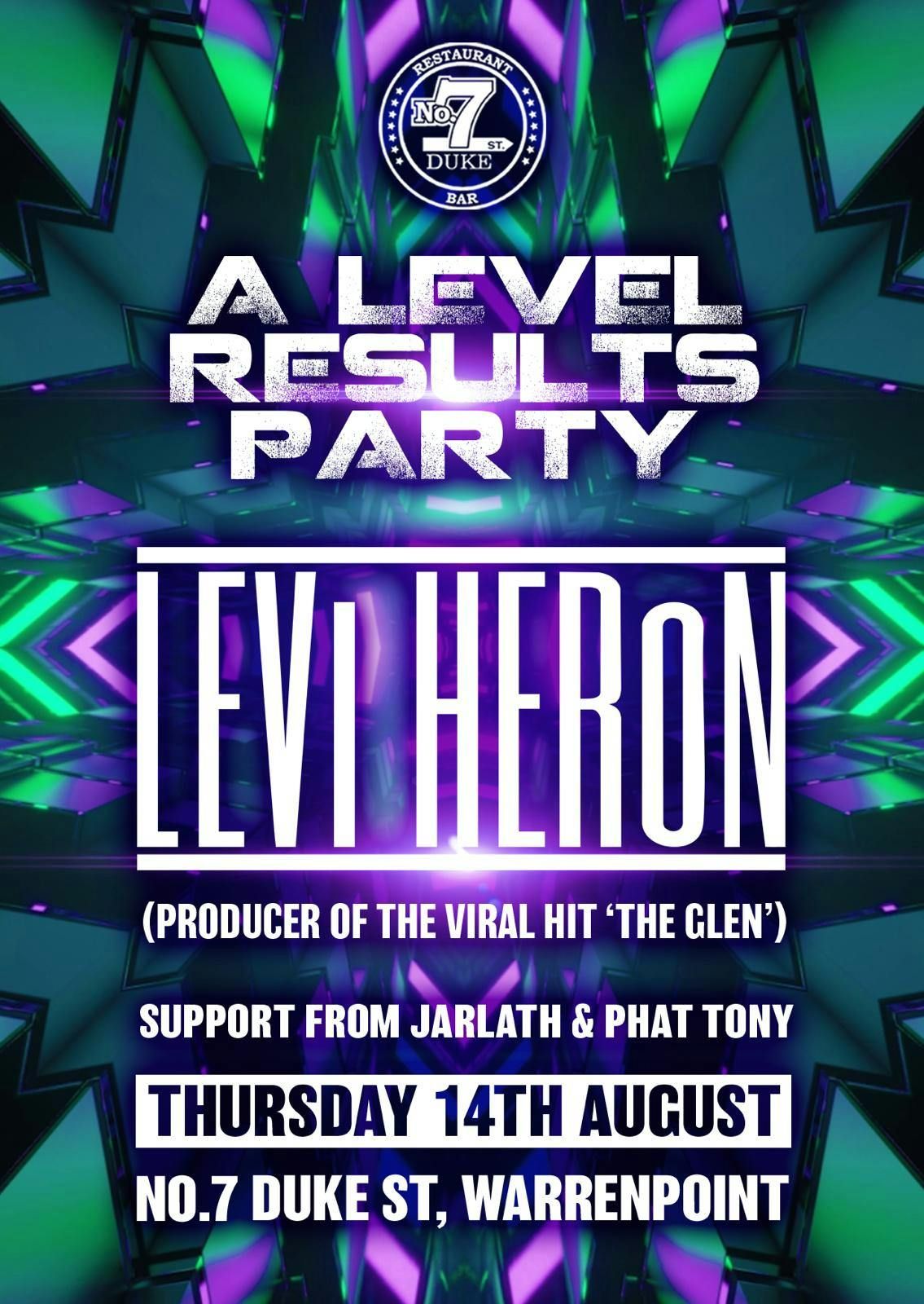 A Level Results Party with LEVI HERON “THE GLEN”, 14 August | Event in Newry | AllEvents