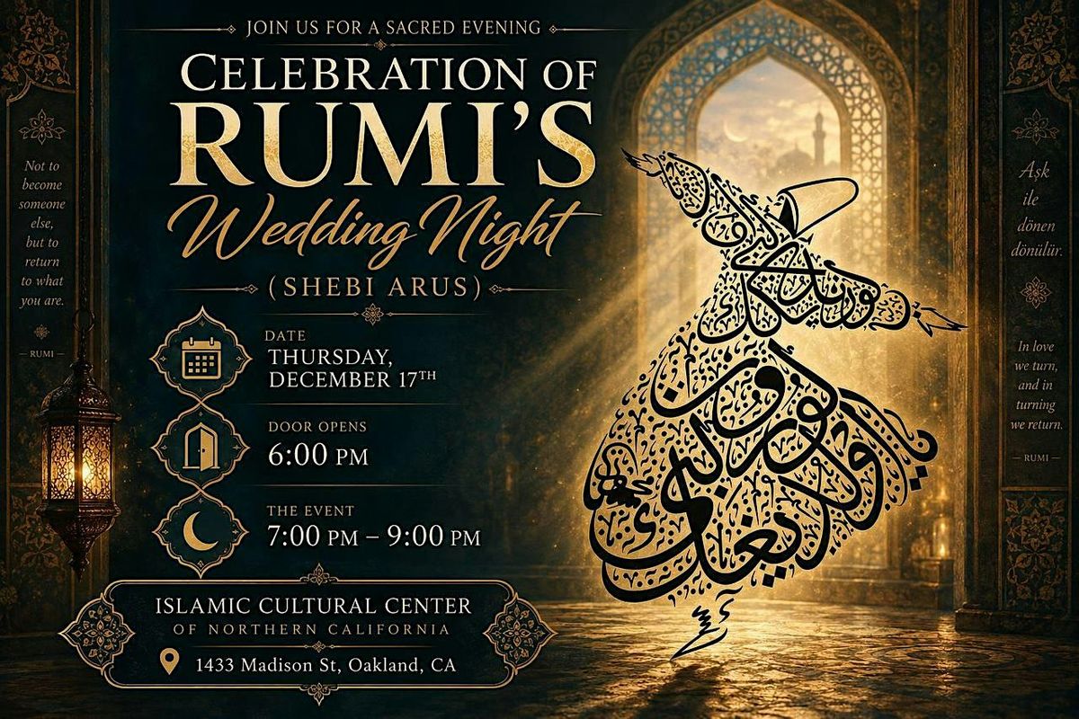 Celebration of Rumis Wedding night (Shebi Arus), Islamic Cultural ...