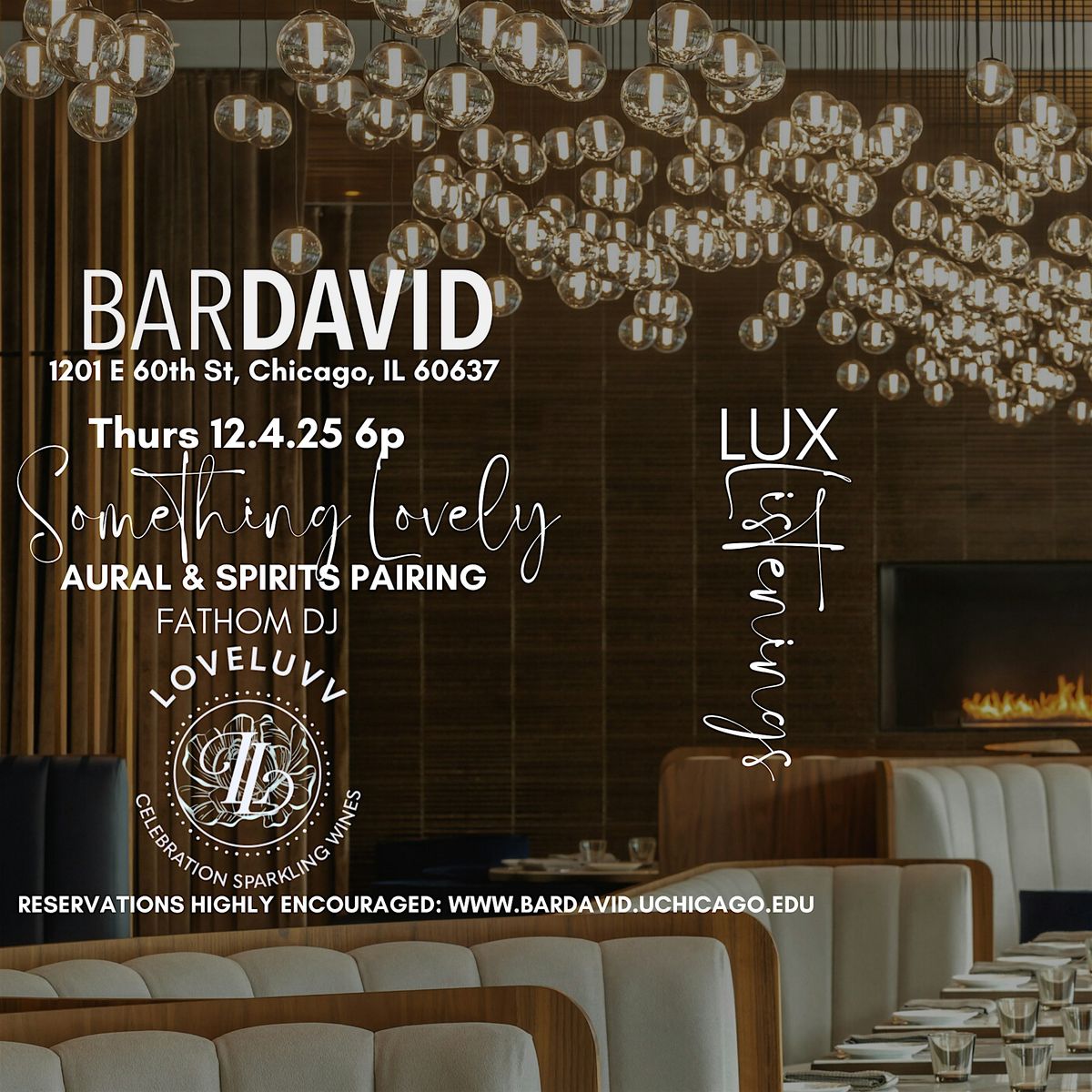 Lux Listenings presents Something Lovely ft LoveLuvv at Bar David, 4 December | Event in Chicago | AllEvents