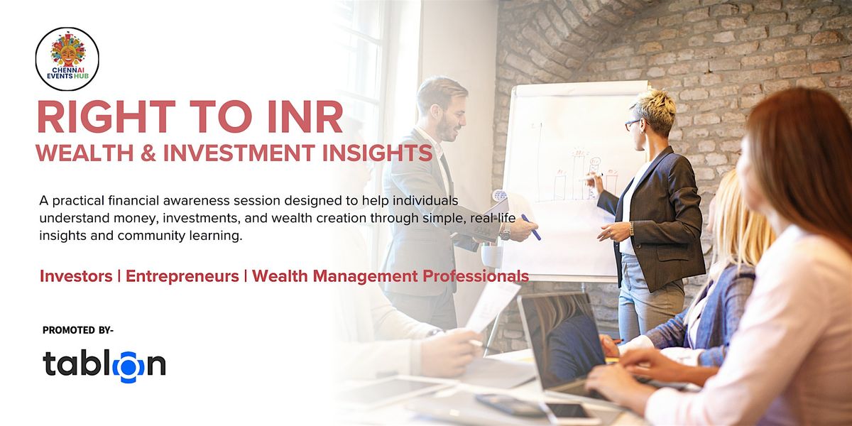 Right to INR | B2B Networking | Wealth & Investment Insights