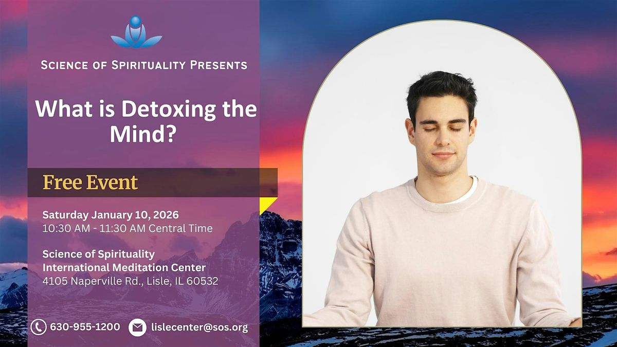 What is Detoxing the Mind?, 10 January | Event in Lisle | AllEvents