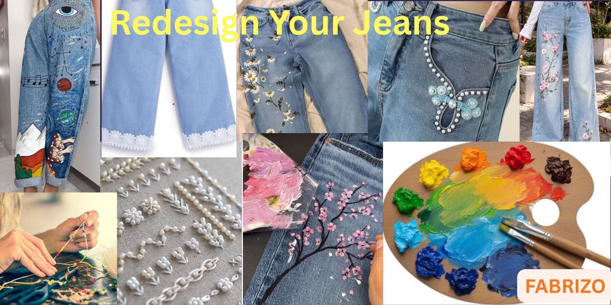 Redesign Your Jeans