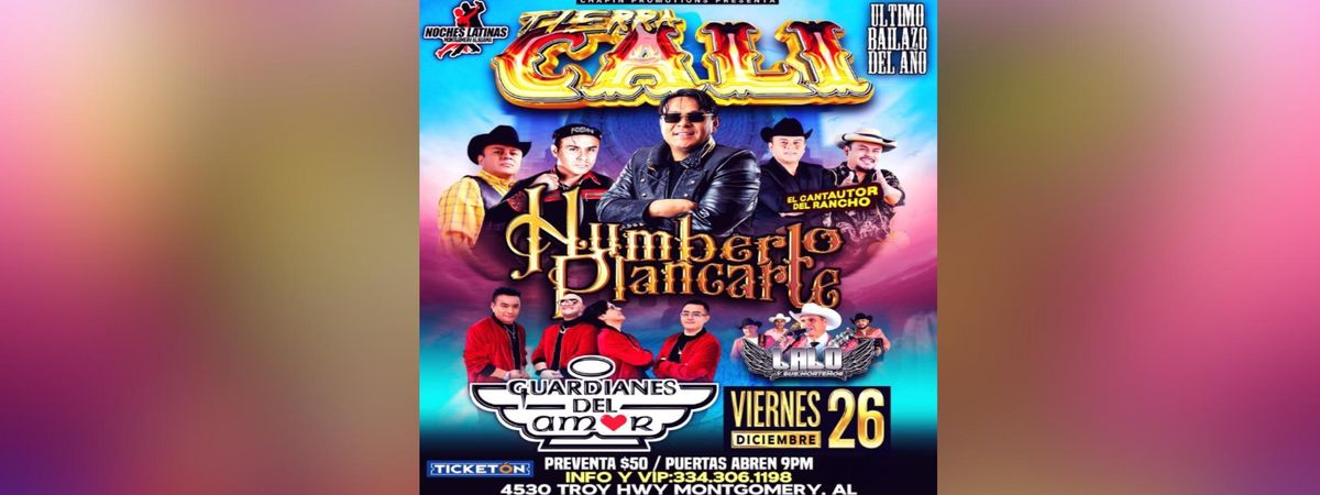 TIERRA CALI,  HUMBERTO PLANCARTE  & MAS EN MONTGOMERY, 26 December | Event in Montgomery | AllEvents