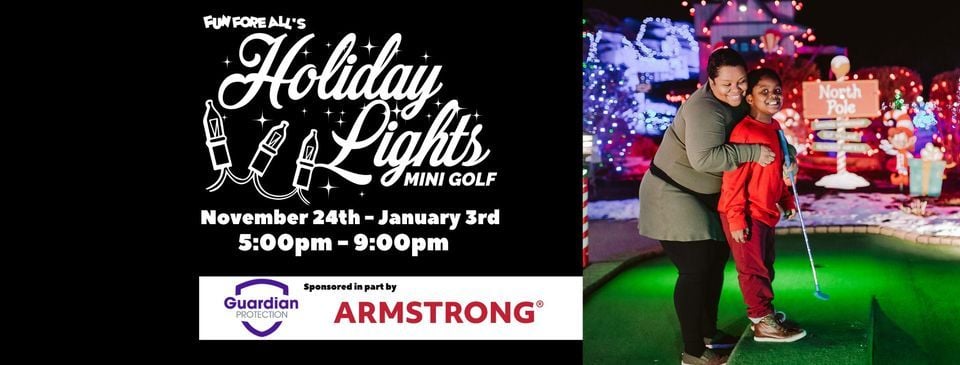 Holiday Lights Mini Golf, Fun Fore All Family Fun Park, Cranberry, 26 ...