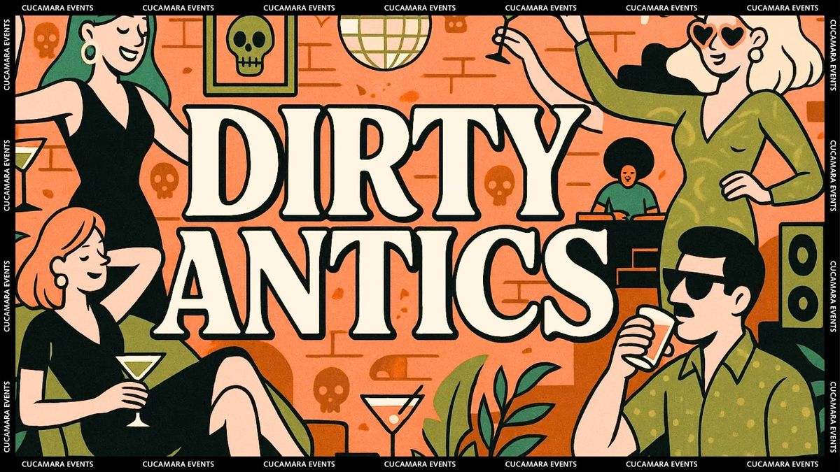 DIRTY ANTICS - 9-3, 19 September | Event in Nottingham | AllEvents
