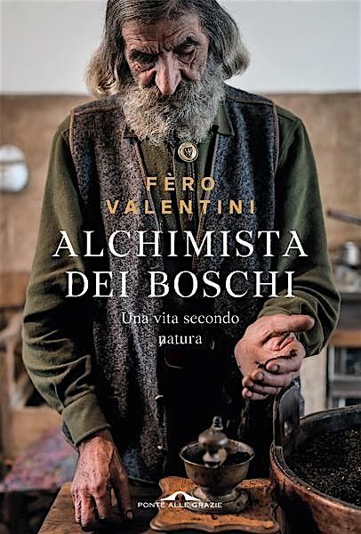 Féro Valentini: Alchimista dei boschi, 3 December | Event in Arco | AllEvents