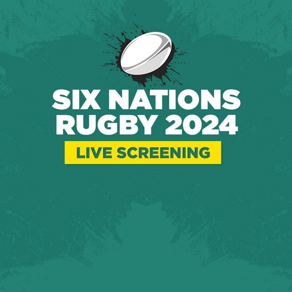 Six Nations Live Screening France vs Italy, Vauxhall Food And Beer