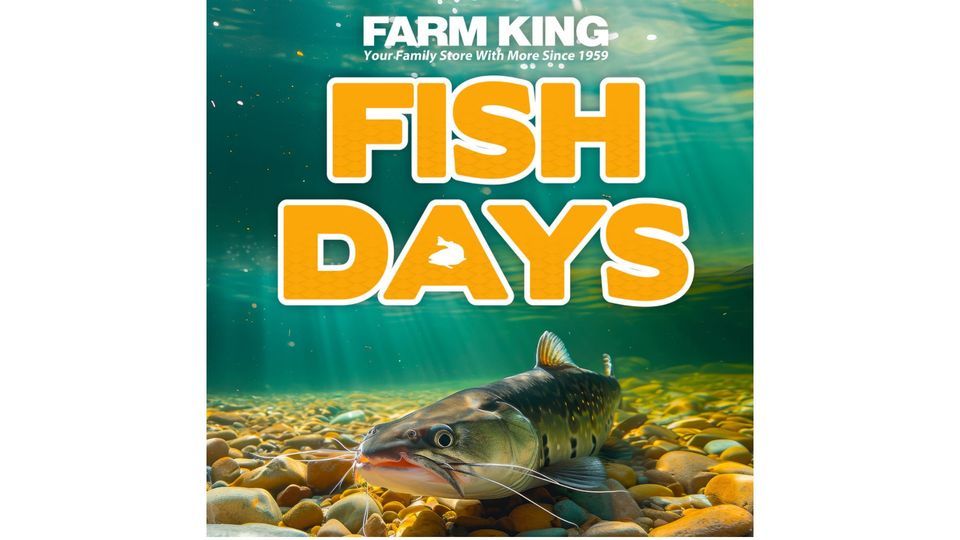 Fish Days at Galesburg Farm King