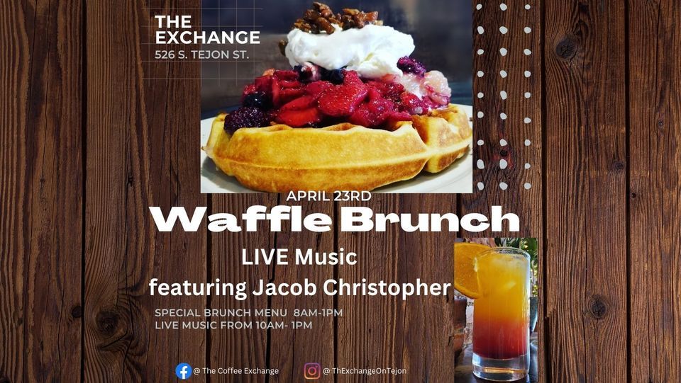 Waffle Brunch & Live Music , The Coffee Exchange, Colorado Springs, 23